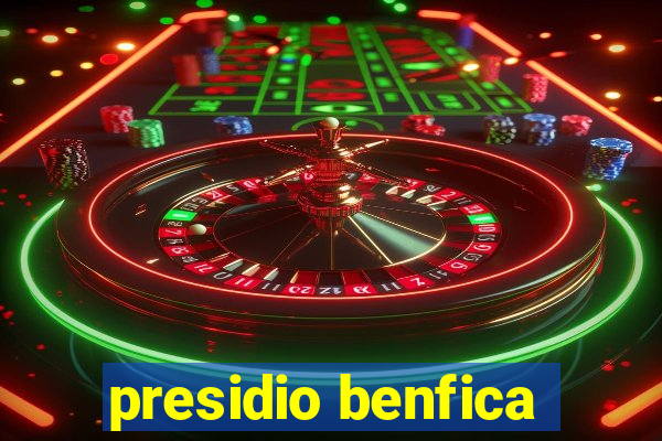 presidio benfica